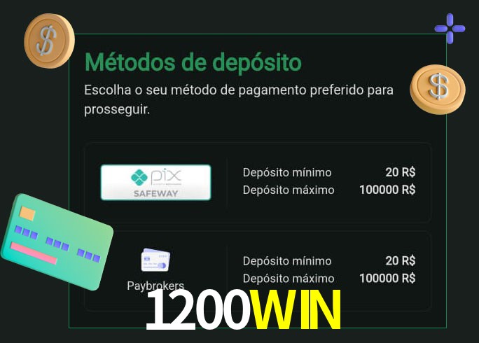 O cassino 1200WIN oferece uma grande variedade de métodos de pagamento
